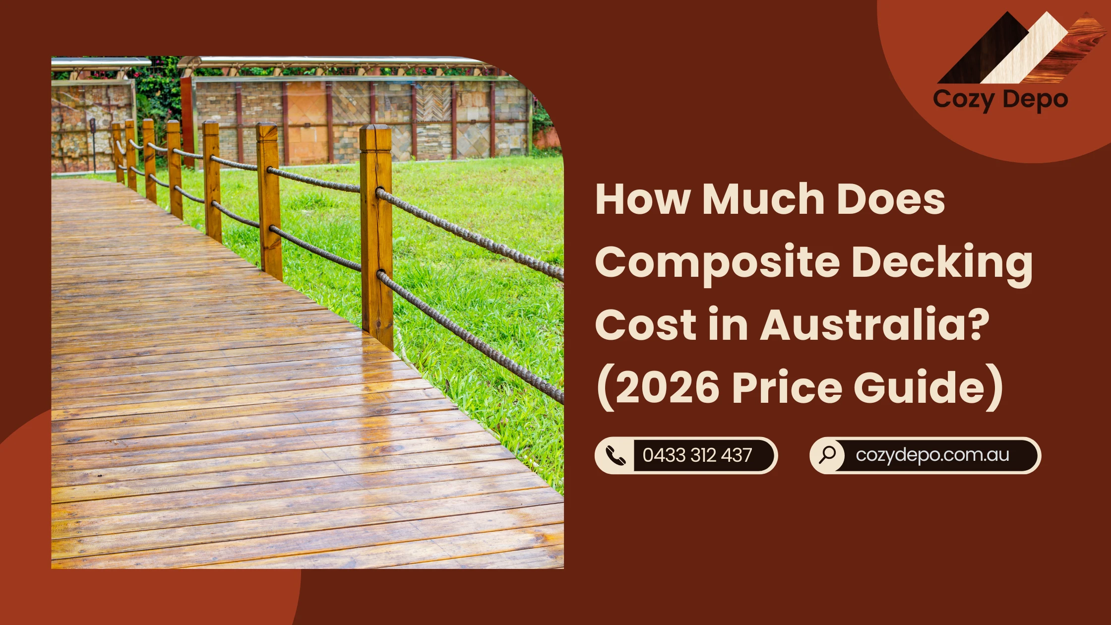 How Much Does Composite Decking Cost in Australia? (2026 Price Guide)