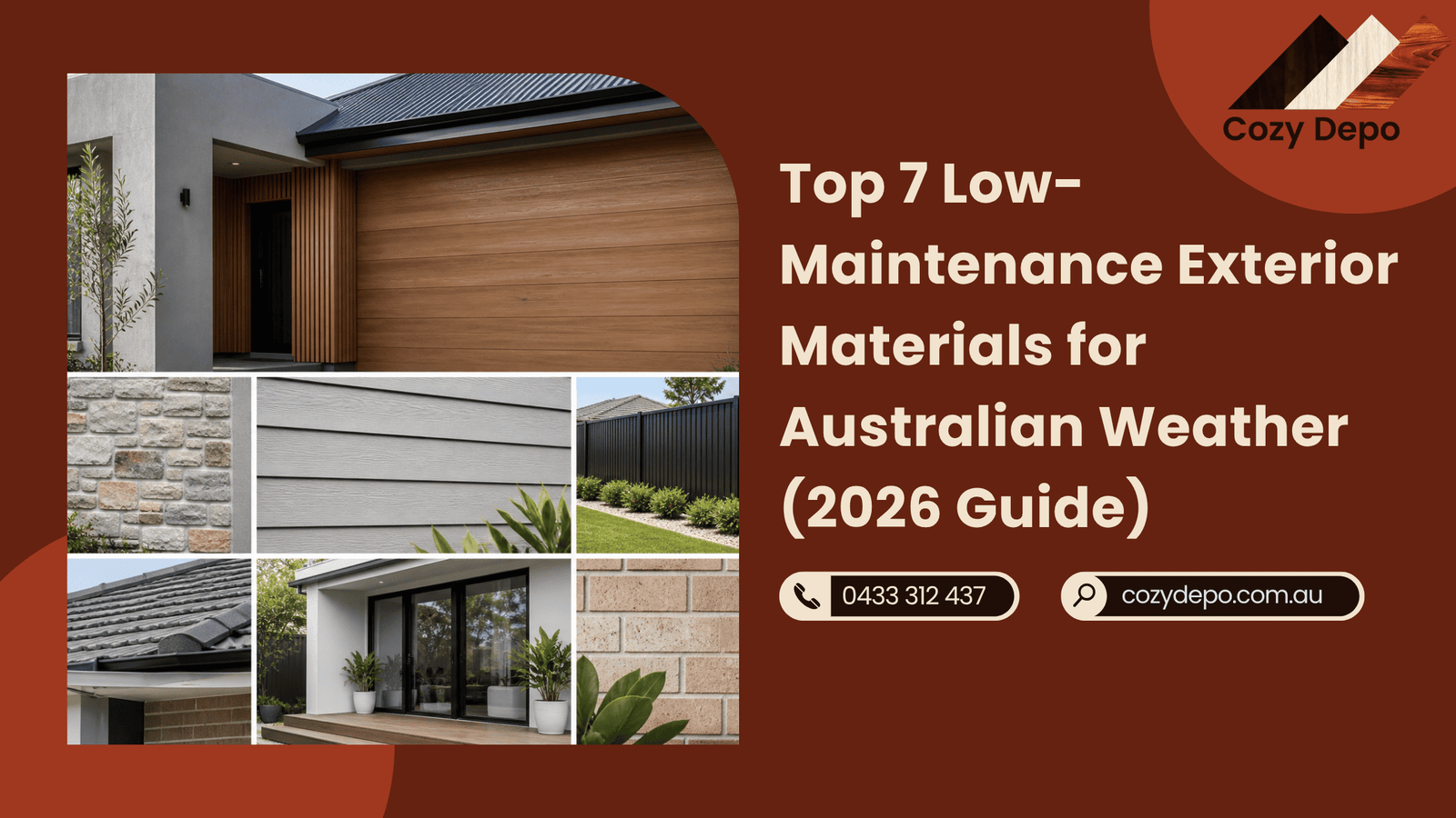 Top 7 Low-Maintenance Exterior Materials for Australian Weather (2026 Guide)