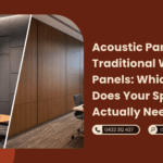 Acoustic Panels vs Traditional Wall Panels Which One Does Your Space Actually Need