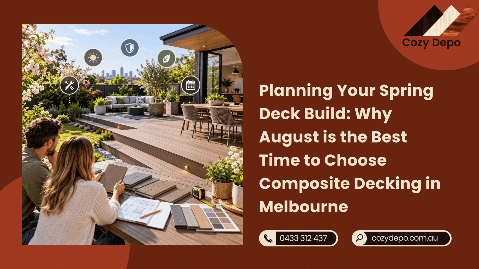 Planning Your Spring Deck Build Why August is the Best Time to Choose Composite Decking in Melbourne